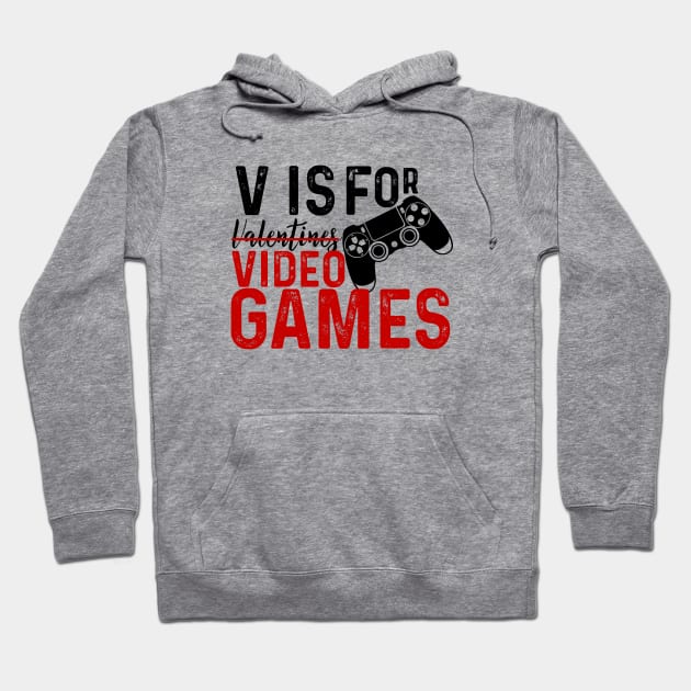 V is for video games Hoodie by kirkomed